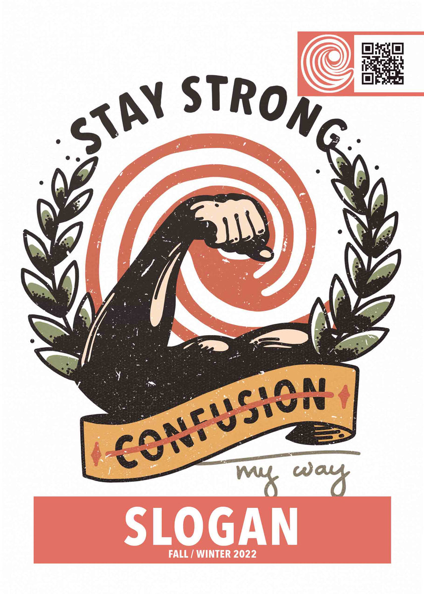 SLOGAN CONFUSION WEAR My Way