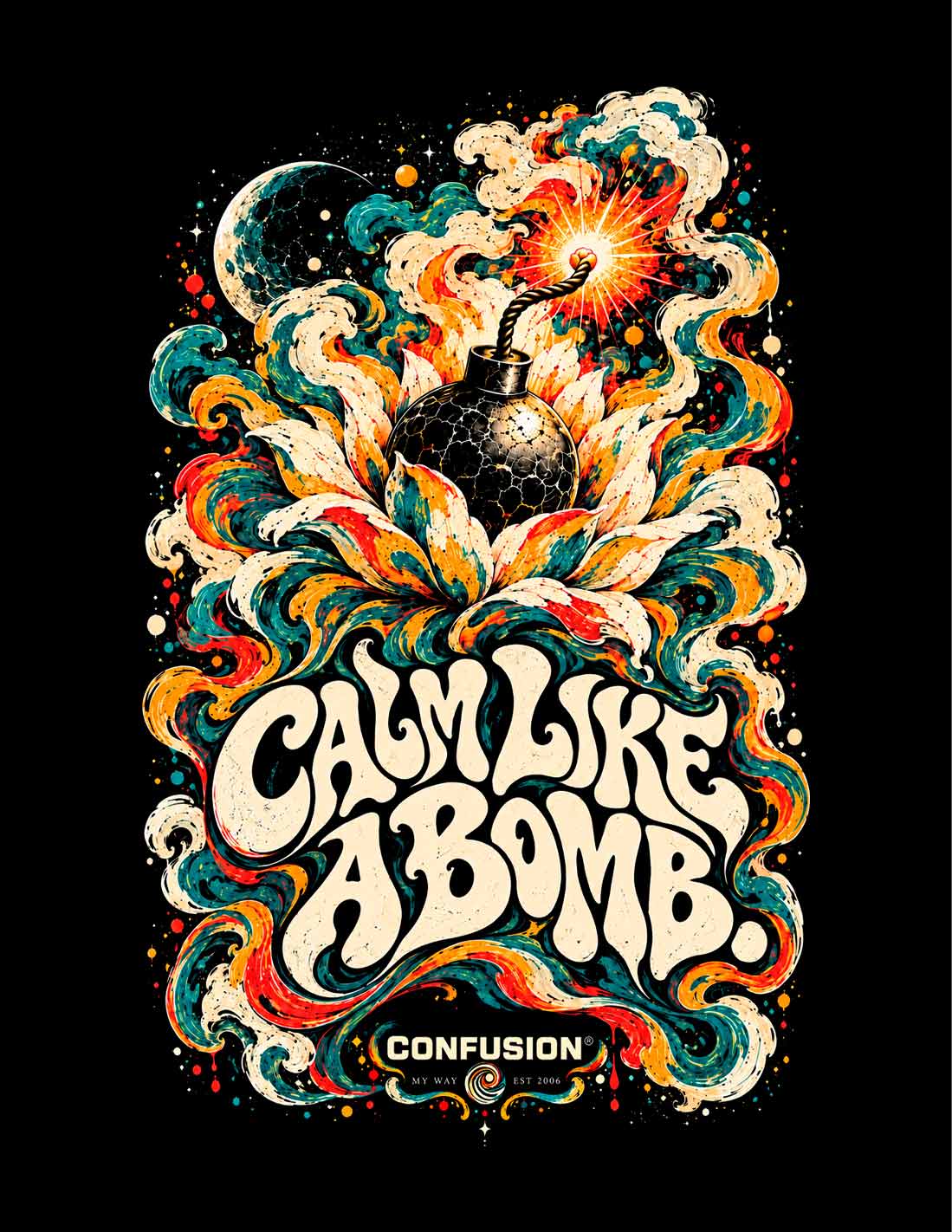 CALM LIKE A BOMB BLACK TSHIRT