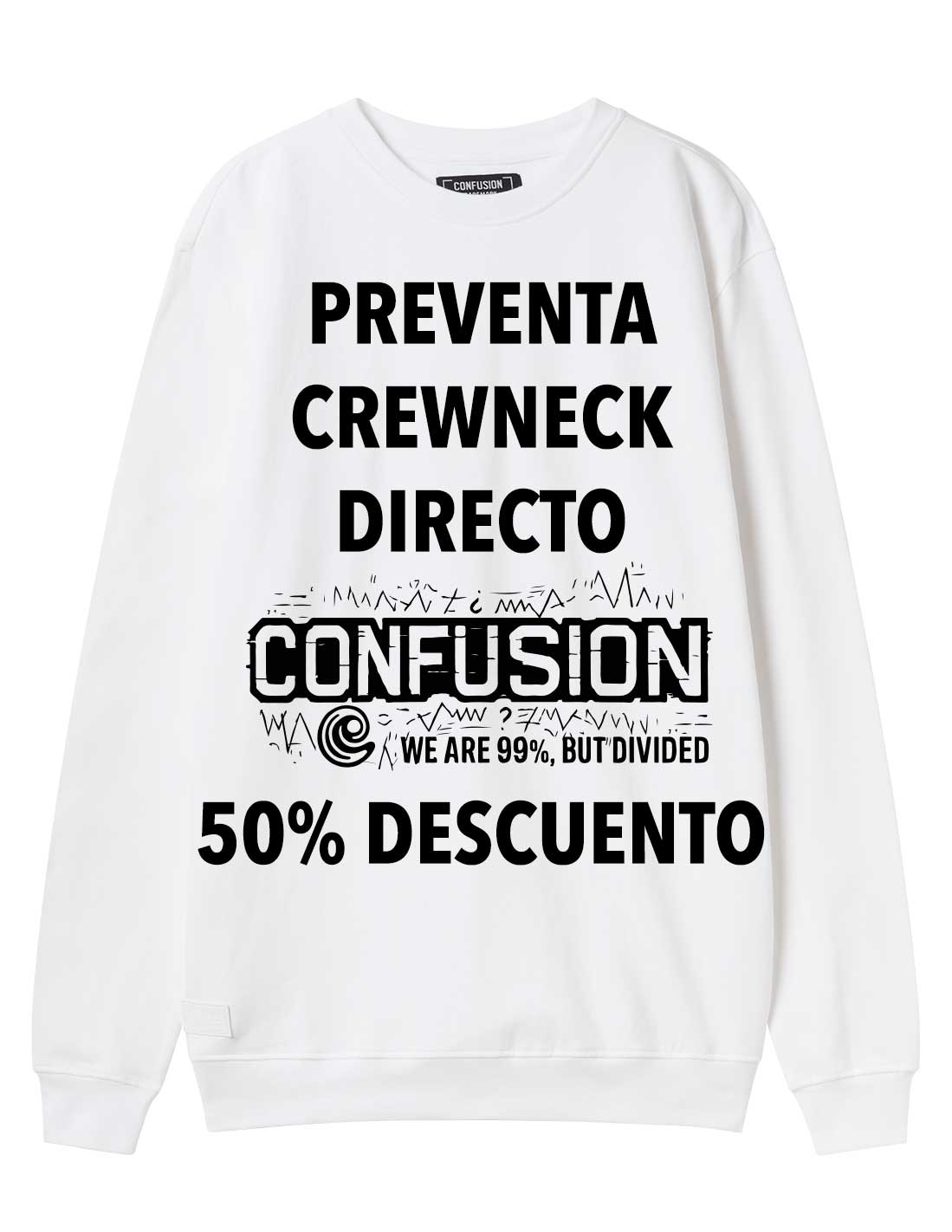 99% PREVENTA CREWNECK DIRECTO
